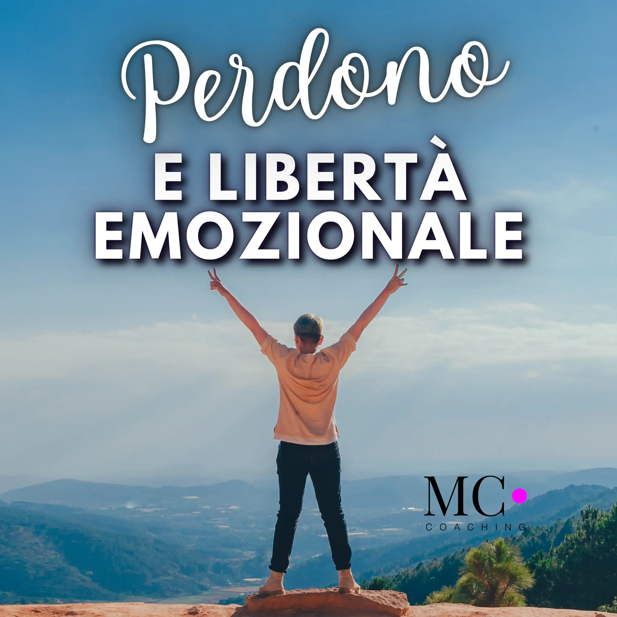 Perdono e libertà emozionale