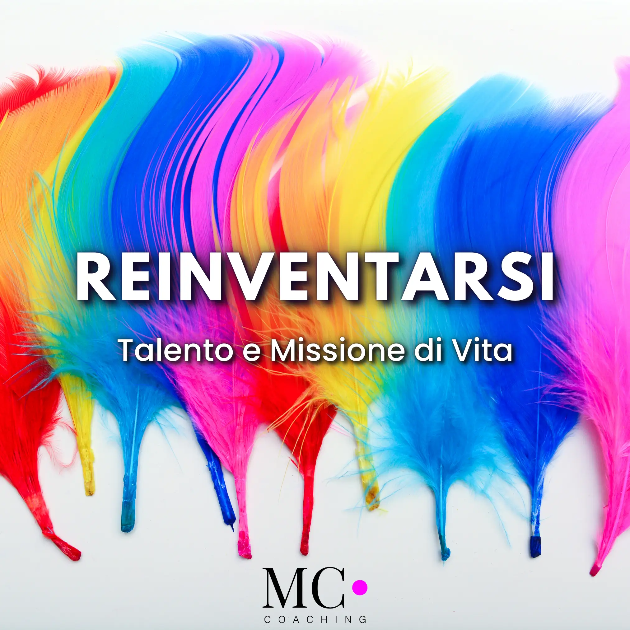 ReinventarSi: Talento e Missione di Vita